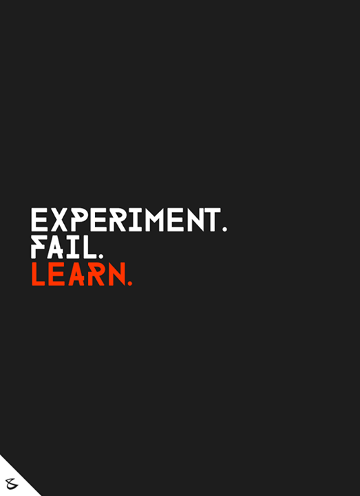 Experiment. Fail. Learn. 
Enjoy the journey!

#Business #Technology #Innovations #CompuBrain