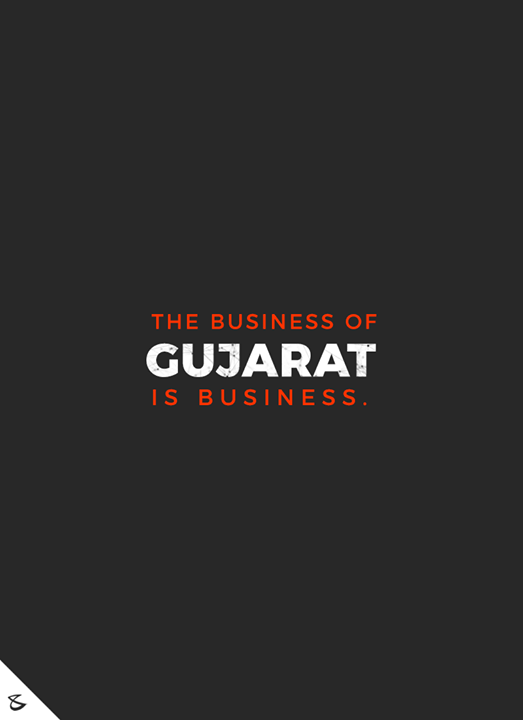 The Business of Gujarat is Business.

#Business #Technology #Innovations #GujaratDay