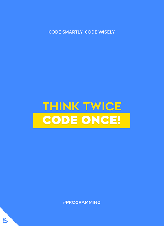 Code Smartly, Code Wisely!

#Business #Technology #Innovations #CompuBrain #Programming #Code
