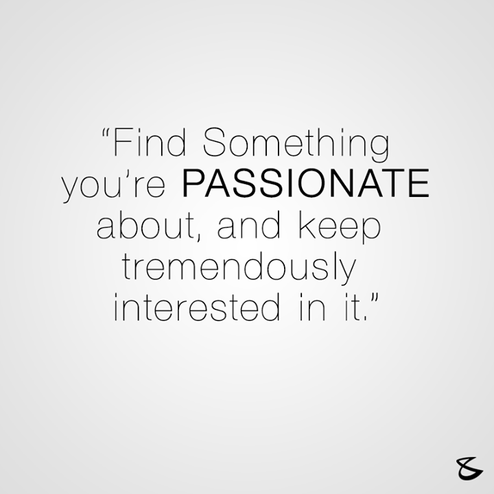 #Passion #WiseWords