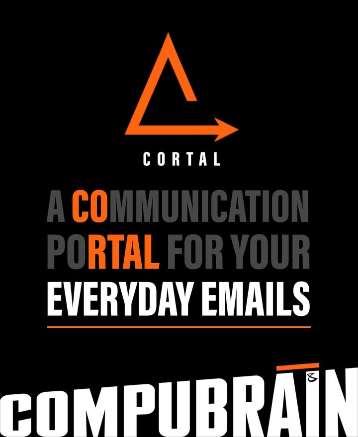 CORTAL- Simplifying and making sending emails less time consuming. 

Request a demo at: 6359-950000

#CORTAL #CompuBrain
