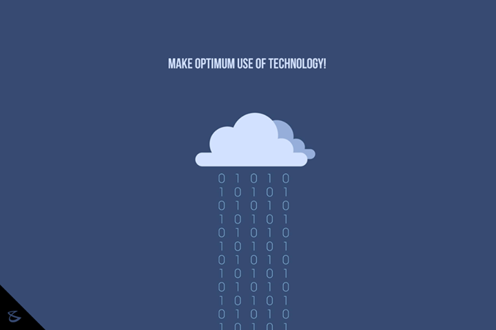 Make Optimum use of technology!

#Business #Technology #Innovations #Cloud